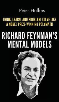 Cover image for Richard Feynman's Mental Models