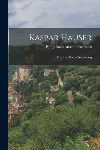 Cover image for Kaspar Hauser