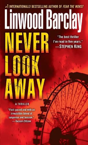 Cover image for Never Look Away: A Thriller