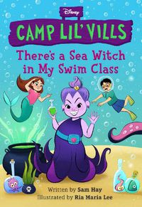 Cover image for There's a Sea Witch in My Swim Class