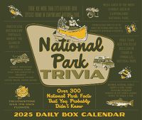 Cover image for National Park Trivia 2025 6.2 X 5.4 Box Calendar