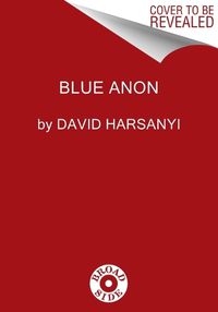 Cover image for The Rise of Blue Anon