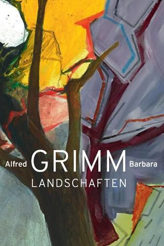 Landschaften: Alfred und Barbara Grimm in der Kulturwerkstatt Meiderich