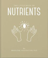 Cover image for The Little Book of Nutrients