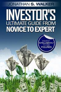 Cover image for Stock Market Investing For Beginners - Investor's Ultimate Guide From Novice to Expert