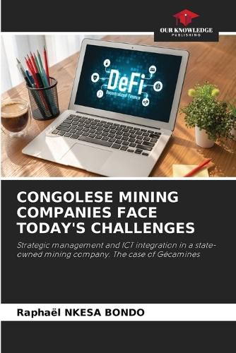 Cover image for Congolese Mining Companies Face Today's Challenges