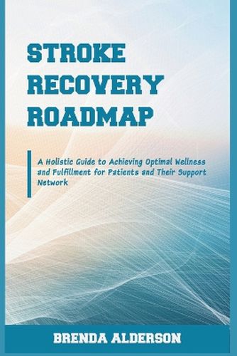 Stroke Recovery Roadmap