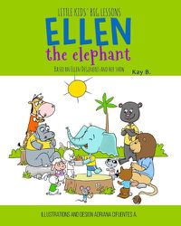 Cover image for Ellen the Elephant: Based on Ellen DeGeneres and Her Show