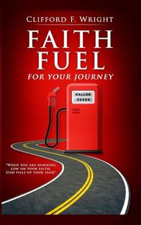 Cover image for Faith Fuel for Your Journey