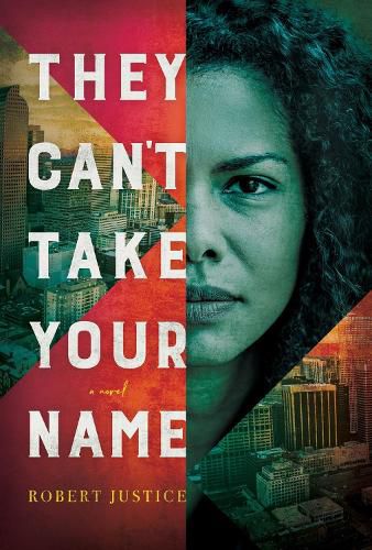Cover image for They Can't Take Your Name: A Novel