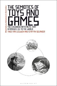 Cover image for The Semiotics of Toys and Games