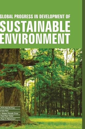 Cover image for Global Progress in Development of Sustainable Environment