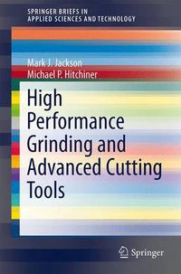 Cover image for High Performance Grinding and Advanced Cutting Tools