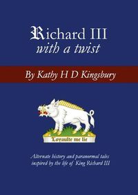 Cover image for Richard III with a Twist