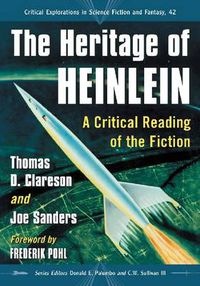 Cover image for The Heritage of Heinlein: A Critical Reading of the Fiction