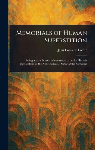 Cover image for Memorials of Human Superstition