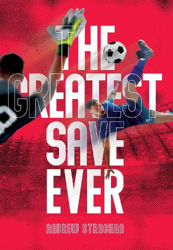 Cover image for The Greatest Save Ever