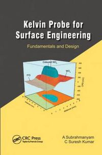 Cover image for The Kelvin Probe for Surface Engineering: Fundamentals and Design