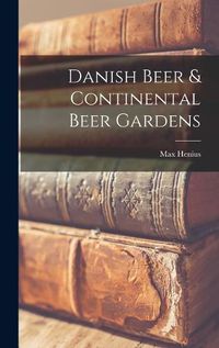 Cover image for Danish Beer & Continental Beer Gardens