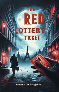 Cover image for The Red Lottery Ticket