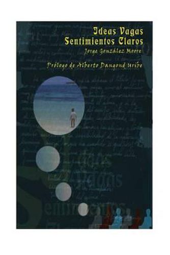 Cover image for Ideas Vagas, Sentimientos Claros
