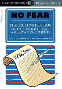 Cover image for The U.S. Constitution and Other Important American Documents (No Fear)