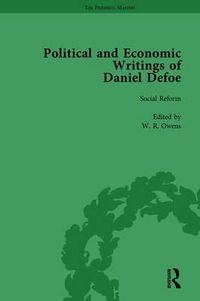 Cover image for The Political and Economic Writings of Daniel Defoe Vol 8