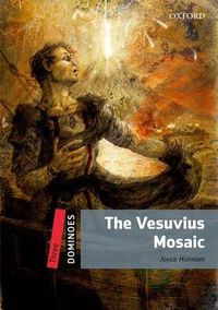 Cover image for Dominoes: Three: The Vesuvius Mosaic