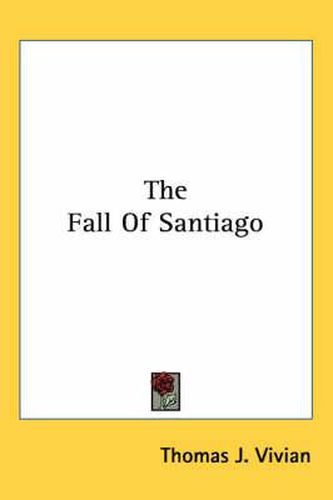 Cover image for The Fall of Santiago