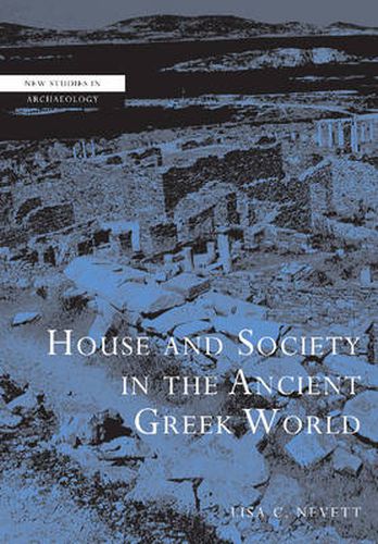 Cover image for House and Society in the Ancient Greek World