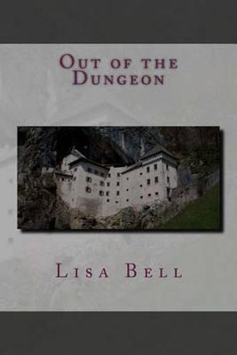 Cover image for Out of the Dungeon