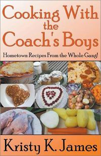 Cover image for Cooking With the Coach's Boys