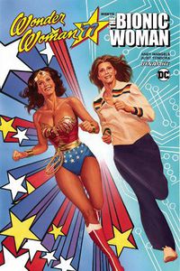 Cover image for Wonder Woman 77 Meets The Bionic Woman