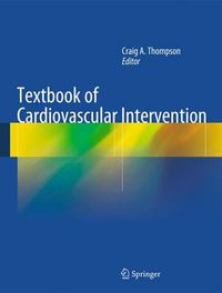 Cover image for Textbook of Cardiovascular Intervention