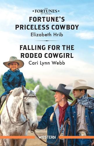 Cover image for Fortune's Priceless Cowboy/Falling For The Rodeo Cowgirl