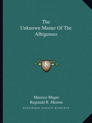 Cover image for The Unknown Master of the Albigenses