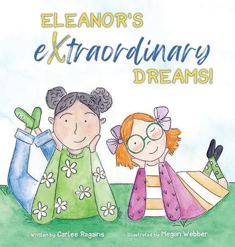 Cover image for Eleanor's Extraordinary Dreams!
