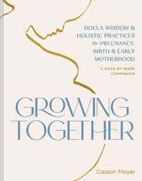 Cover image for Growing Together