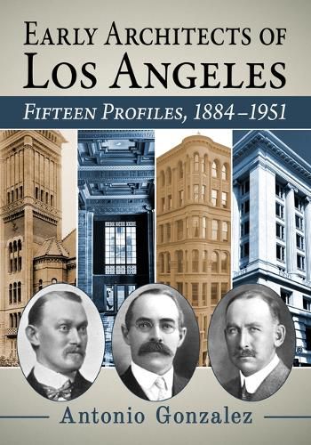 Cover image for Early Architects of Los Angeles