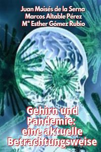 Cover image for Gehirn und Pandemie: eine aktuelle Betrachtungsweise