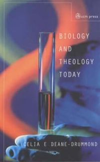 Cover image for Biology and Theology Today: Exploring the Boundaries