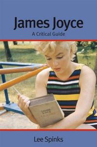 Cover image for James Joyce: A Critical Guide