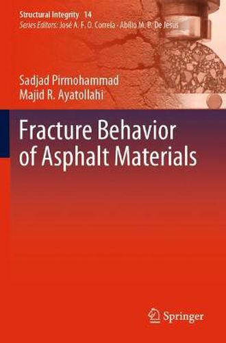 Cover image for Fracture Behavior of Asphalt Materials