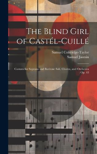 Cover image for The Blind Girl of Castel-Cuille