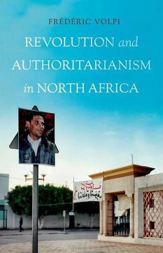 Cover image for Revolution and Authoritarianism in North Africa