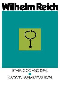 Cover image for Ether, God and Devil: Cosmic Superimposition