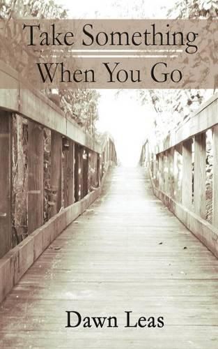 Cover image for Take Something When You Go