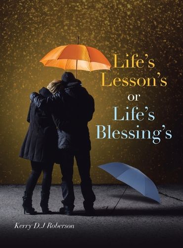 Cover image for Life's Lesson's or Life's Blessing's