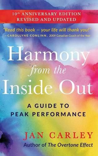 Cover image for Harmony From The Inside Out: A Guide to Peak Performance