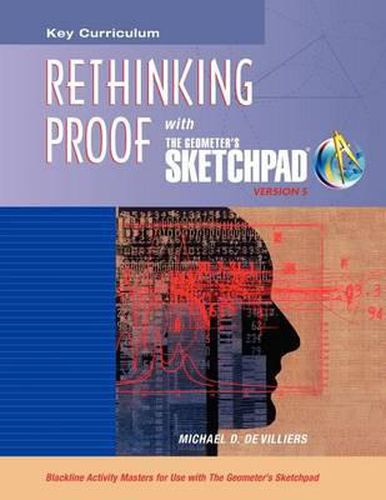 Cover image for The Geometer's Sketchpad, Rethinking Proof